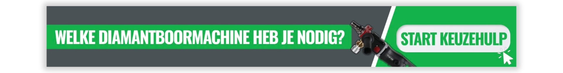 Start diamantboormachine keuzehulp